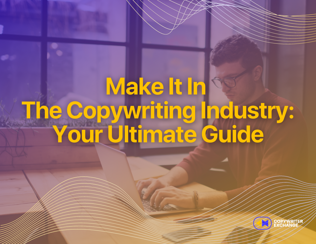 Ultimate Guide to Copywriting Jobs